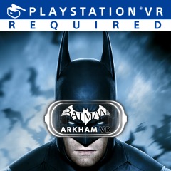 Batman™: Arkham VR